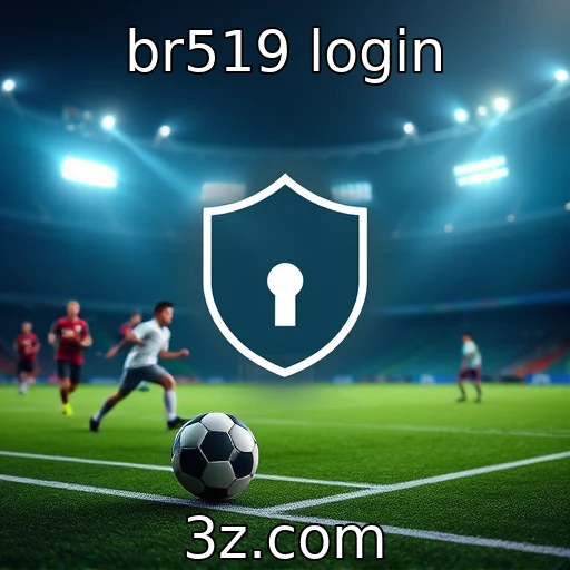 br519 login Estratégias vencedoras nas apostas esportivas que você precisa conhecer